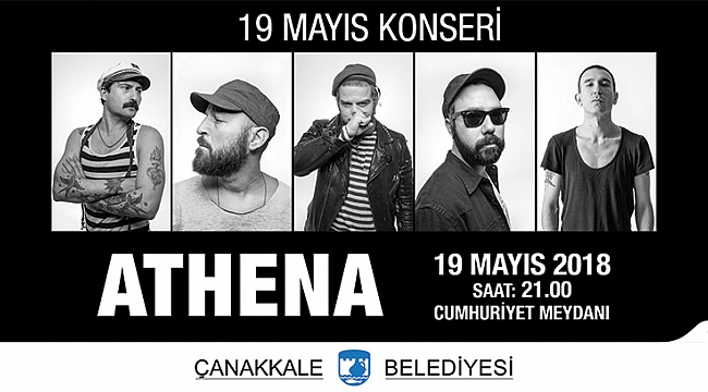 19 Mayıs'ta Athena Konserine