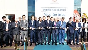 Bülent Turan Lapseki Devlet Hastanesinin Açılış Törenine Katıldı