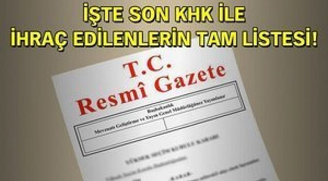 Son KHK'lar İle Çanakkale'den İhraç Edilen Kişilerin Listesi