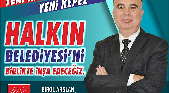 CHP KEPEZ BELEDİYE BAŞKAN ADAYI BİROL ARSLANIN Yeni Yıl Mesajı