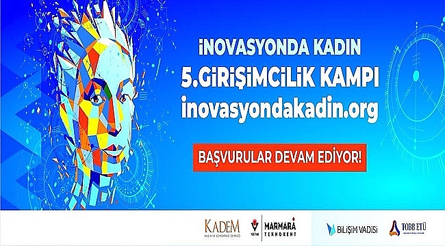 KADEM, ÇANAKKALELİ GİRİŞİMCİ KADINLARI İNOVASYON KAMPINA DAVET EDİYOR