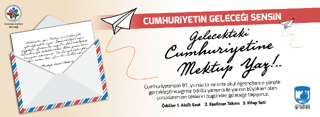 Gelecekteki Cumhuriyetine Mektup Yaz!..