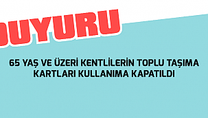 Çanakkale Belediyesi;65 Yaş ve Üzeri Kentlilerin Toplu Taşıma Kartları Kullanıma Kapatıldı