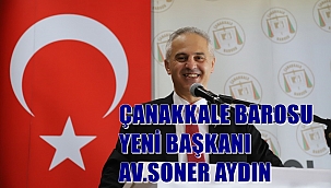 ÇANAKKALE BAROSU 35. OLAĞAN GENEL KURULU GERÇEKLEŞTİ,YENİ BARO BAŞKANI AV.SONER AYDIN