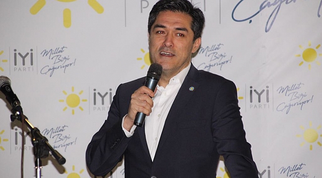 İYİ Parti İstanbul İl Başkanı Kavuncu; "Hukukun olmadığı yerde devlet zafiyete uğrar"