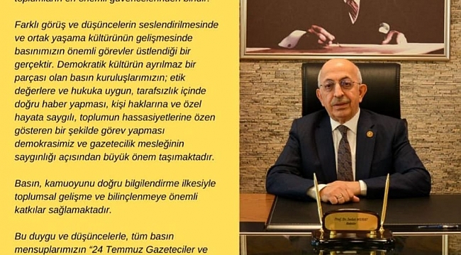 ÇOMÜ Rektörü Prof. Dr. Sedat Murat'ın 24 Temmuz Gazeteciler ve Basın Bayramı Mesajı