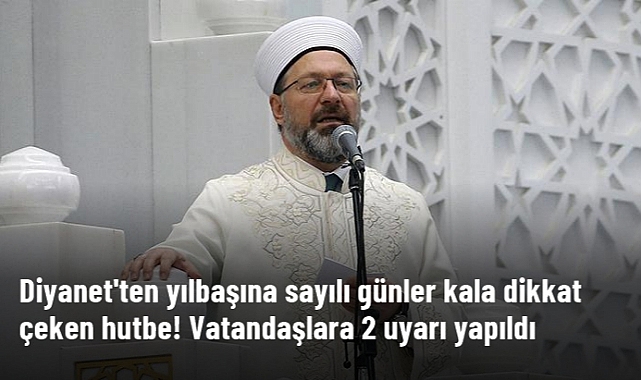 Diyanet'ten yılbaşı hutbesi: ''Yeni yıl kutlamaları ve piyango haram''