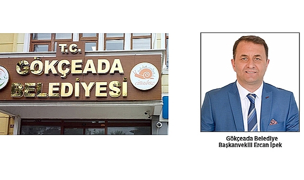 GÖKÇEADA'DA ERCAN İPEK DÖNEMİ