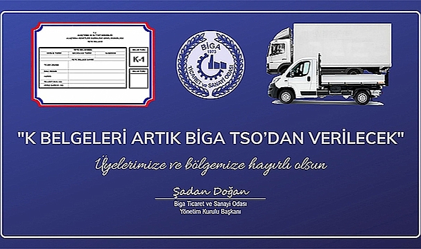 K BELGELERİ ARTIK BİGA TSO'DAN