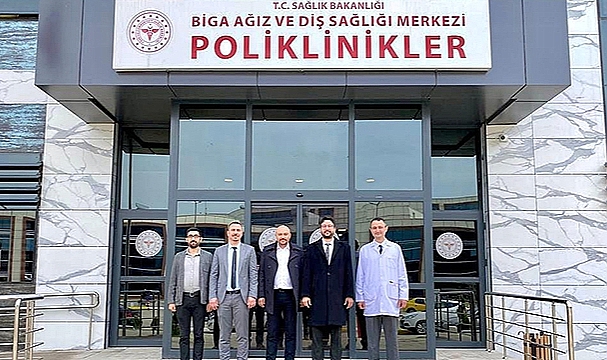BİGA AĞIZ VE DİŞ SAĞLIĞI MERKEZİ AÇILDI