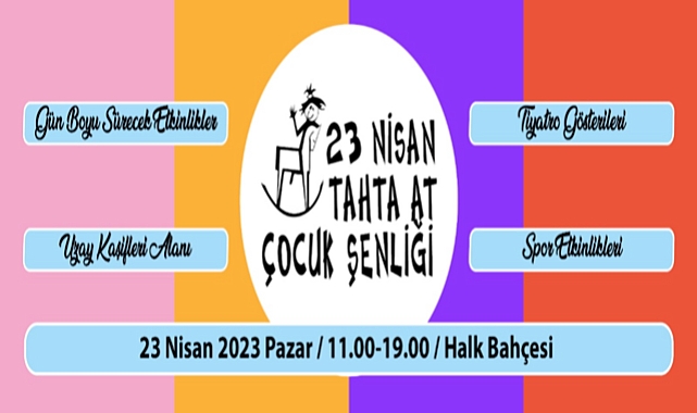 Tahta At Çocuk Şenliğine Davetlisiniz…