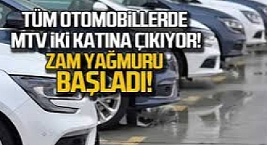 Tüm otomobillerde  MTV 2 katına çıktı