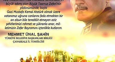 Şahin “30 Ağustos Türk Milletinin Hürriyet ve Bağımsızlık Mücadelesidir”