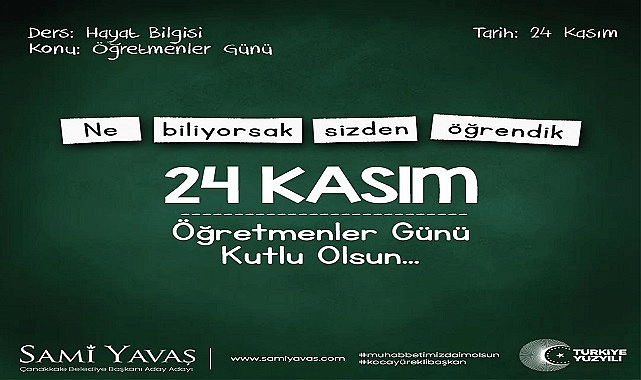 Aday Adayı Sami Yavaş 24 Kasım Öğretmenler günü Mesajı