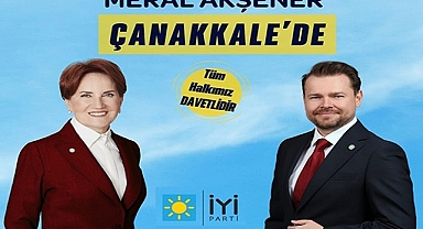 Akşener Aday Tanıtımı İçin Cuma Günü Çanakkale'ye Geliyor!