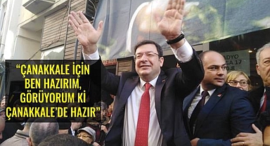 MUHARREM ERKEK ''ÇANAKKALEYE HİZMET İÇİN HAZIRIM''