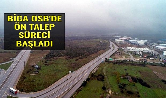 Biga OSB’den Yatırım Çağrısı...
