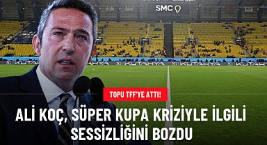 Ali Koç, Süper Kupa Finali İle İlgili Haber Türk'e Konuşarak Sessizliğini Bozdu: Sorumluluk net Federasyon'da