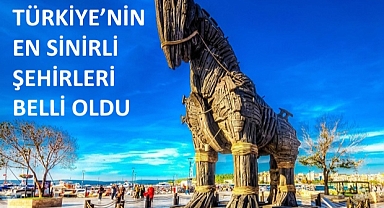 Çanakkale En Sinirli Üçüncü İl