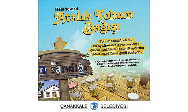 GELENEKSEL ATALIK TOHUM BAĞIŞI BAŞLIYOR