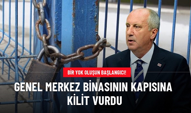 Muharrem İnce Partisinin Kapısına Kilit Vurdu
