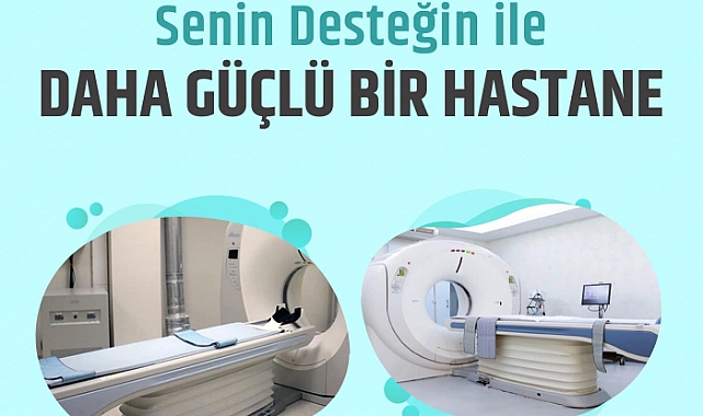 Başhekim Kiraz; ''Daha güçlü bir hastane için kampanyaya destek olabilirsiniz"