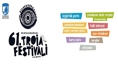 61. Uluslararası Troia Festivali'ne Davetlisiniz…