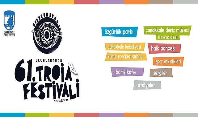 61. Uluslararası Troia Festivali'ne Davetlisiniz…