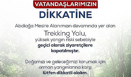 Biga'da Trekking Yolu ziyaretçilere kapatıldı