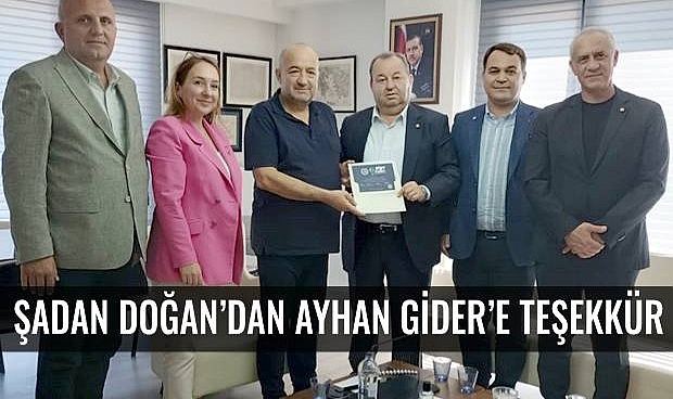 Başkan Doğan'dan Milletvekili Ayhan Gidere Teşekkür..