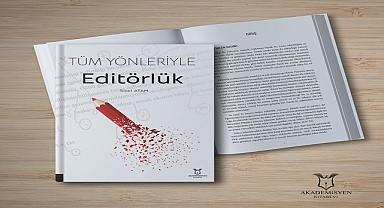 Yazarımız Sibel Atam'ın ''Tüm Yönleriyle Editörlük'' İsimli Kitabı Yayınlandı.