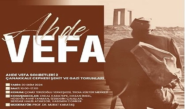 "Ahde Vefa" Etkinliğinde Buluşuyorlar.
