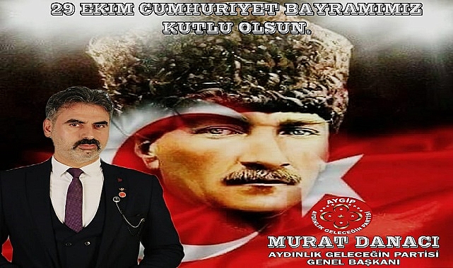 AYGİP Genel Başkanı Danacı, Cumhuriyet ''İnsan olmak insanca yaşamaktır''.