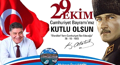 BELEDİYE BAŞKANLARI BİRLİĞİ ÇANAKKALE İL TEMSİLCİSİ ŞAHİN' DEN CUMHURİYET BAYRAMI KUTLAMA MESAJI.
