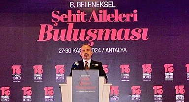 Turan, 8. Geleneksel Şehit Aileleri Buluşmasına katıldı