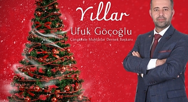 Göçoğlu, 2025 Yılı'nınÇanakkale'mize Barışı, Kardeşliği ve Refah Getirmesini Diliyorum. 