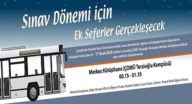 Çanakkale Belediyesi Sınav Dönemi için Ek Seferler Gerçekleşecek