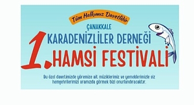 Çanakkale'de İlk Kez Hamsi Festivali Düzenleniyor