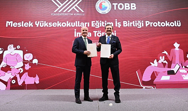 YÖK ve TOBB Meslek Yüksekokulları için iş birliği yapacak.