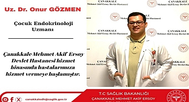 ÇANAKKALE’DE ÇOCUK ENDOKRİNOLOJİ KLİNİĞİ HİZMETE GİRDİ