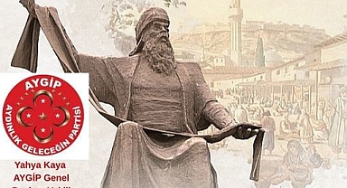 Aydınlık Geleceğin Partisi’nden Ahilik Haftası Mesajı