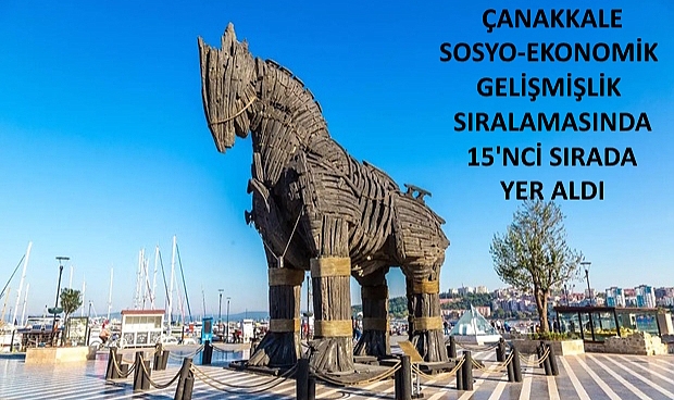 Çanakkale, Türkiye’nin En Gelişmiş 15. İli Oldu