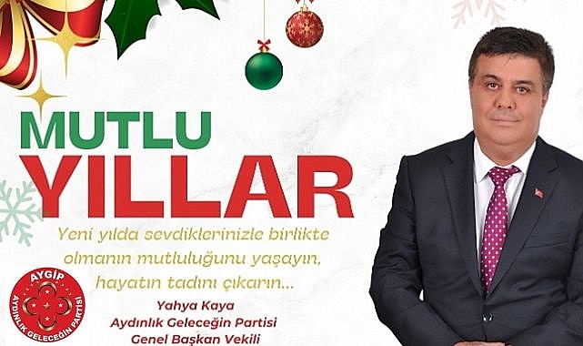 AYGİP' Li Kaya’dan 2025 İçin Birlik ve Huzur Çağrısı