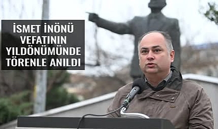 Ergun: “İsmet İnönü’yü Anmak Geleceğe Dair Bir Sorumluluktur”