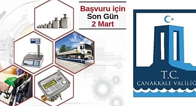 Çanakkale Valiliği’nden Ölçü ve Tartı Aletleri İçin Uyarı: Son Gün 2 Mart 2026