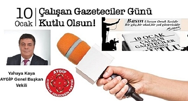Yahya Kaya, ''Gazeteciler Demokrasimizin Temel Taşıdır''