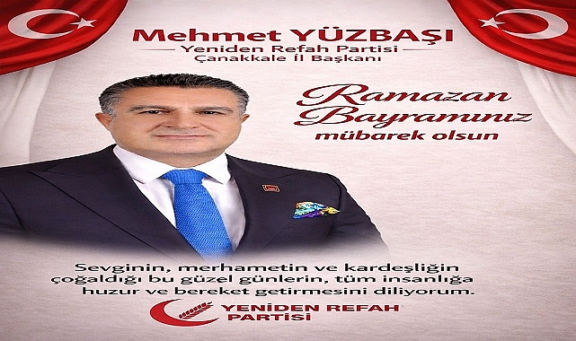 Yüzbaşı “Ramazan Bayramı, Barış ve Kardeşliğe Vesile Olsun”